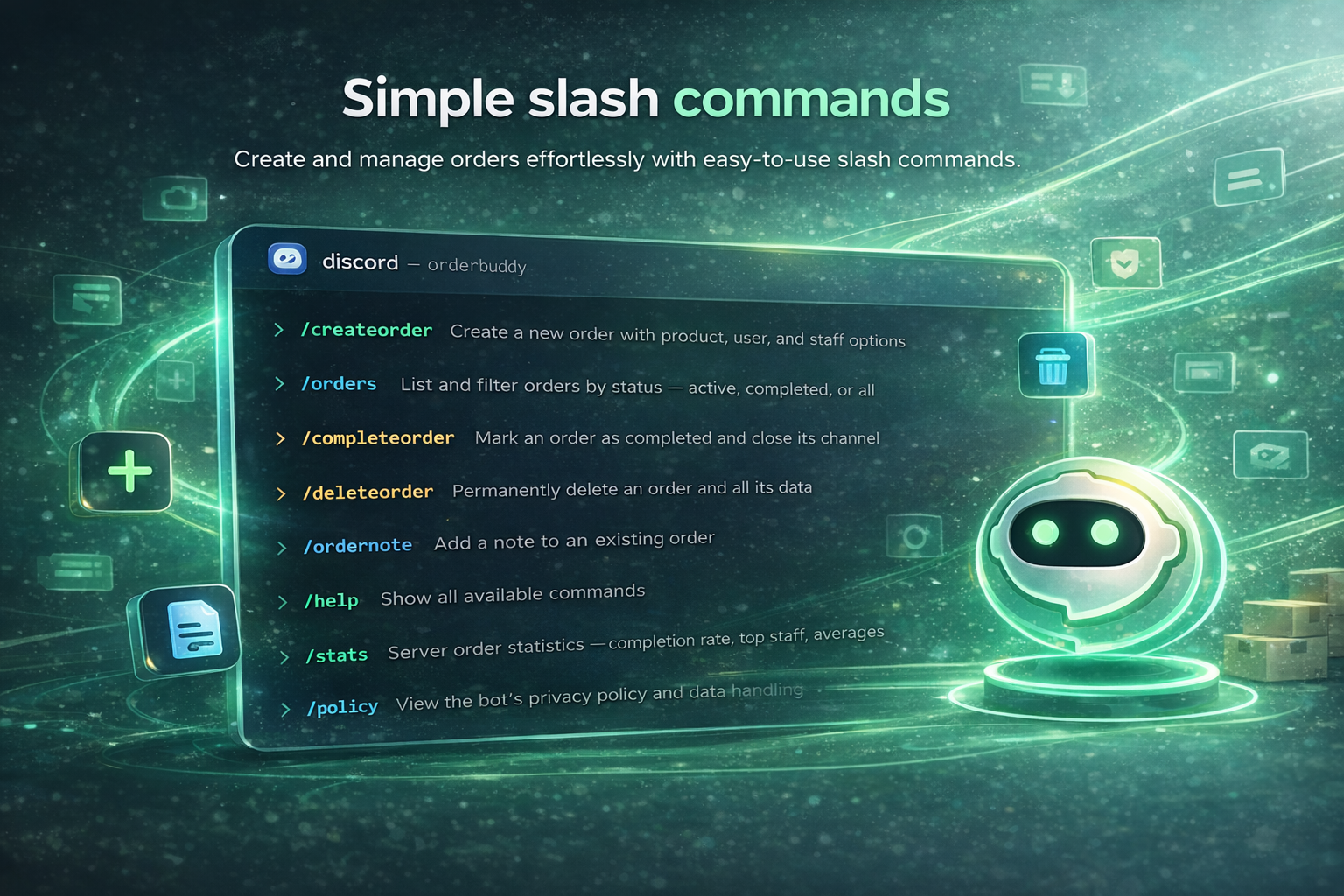 OrderBuddy slash commands — /createorder, /orders, /completeorder, /deleteorder, /ordernote, /help, /stats, /policy